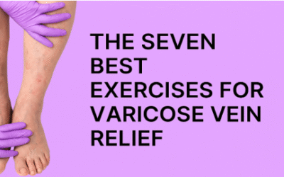 The Seven Best Exercises for Varicose Vein Relief